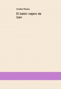 El balón viajero de Izan