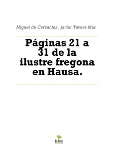 Páginas 21 a 31 de la ilustre fregona en Hausa.
