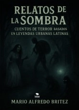 Libro Relatos de la Sombra, autor Mario Alfredo Britez