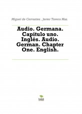 Libro Audio. Germana. Capítulo uno. Inglés. Audio. German. Chapter One. English., autor Javier Tavera Mas