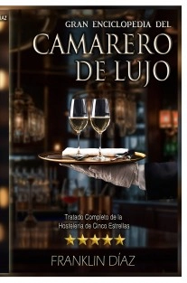 Gran Enciclopedia del Camarero de Lujo