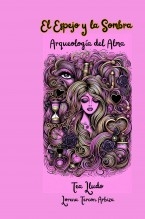 Libro El Espejo y la Sombra, autor Lorena Tercon Arbiza