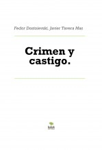 Libro Crimen y castigo., autor Javier Tavera Mas