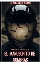 Libro El manuscrito de sombras, autor J. Alejandro Karam