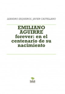 EMILIANO AGUIRRE forever: en el centenario de su nacimiento