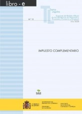 Libro TEXTO LEGAL Nº 11/2025 "IMPUESTO COMPLEMENTARIO", autor Libros del Ministerio de Hacienda
