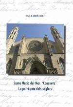Libro Santa Maria del Mar. Consueta., autor Martí Bonet, José María