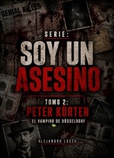 Libro Peter Kürten – El Vampiro de Düsseldorf, autor Franklin Díaz