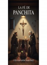 Libro LA FE DE PANCHITA, autor LUIS FERNANDO MARTINEZ PEREYRA