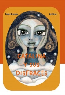 Catalina y sus disfraces