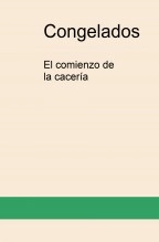 Libro Congelados, autor JEFERSSON DUVAN MORA RINCÓN