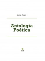 Libro Antología Poética, autor Juan Jesús Soto Castro