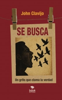 Se busca - ¡El grito que clama la verdad!