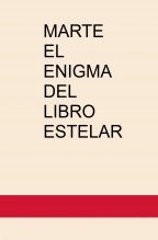 Libro MARTE EL ENIGMA DEL LIBRO ESTELAR, autor JEFERSSON DUVAN MORA RINCÓN