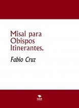 Misal para Obispos Itinerantes.