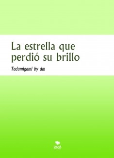 La estrella que perdió su brillo