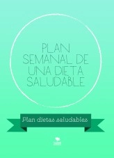 Libro Plan semanal de una dieta saludable, autor Henry 