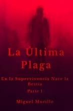 La Última Plaga
