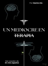 Un mediocre en terapia
