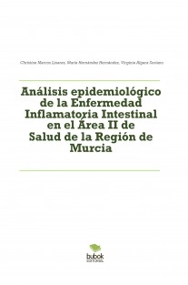 Análisis epidemiológico de la Enfermedad Inflamatoria Intestinal en el Área II de Salud de la Región de Murcia
