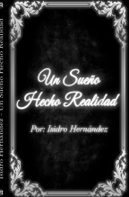 Un Sueño Hecho Realidad