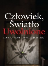 Człowiek, Światło Uwolnione