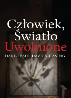 Człowiek, Światło Uwolnione
