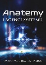 Anatemy I Agenci Systemu