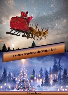 La vida y aventuras de Santa Claus