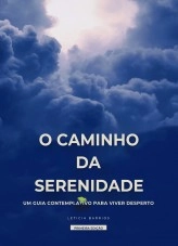 Libro O caminho da serenidade, autor Leticia Barrios