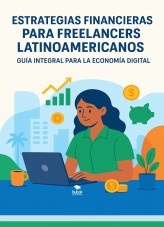 Estrategias Financieras Freelancers Latinoamericanos