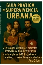 Guía Práctica de Supervivencia Urbana