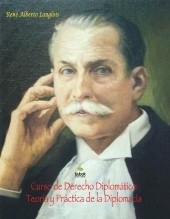 Curso de derecho diplomático: teoría y práctica de la diplomacia
