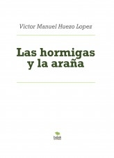 Las hormigas y la araña