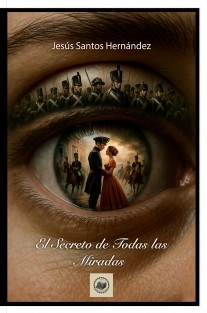 El Secreto de Todas las Miradas