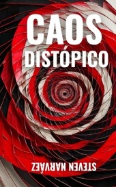 Caos Distopico