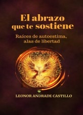 El abrazo que te sostiene