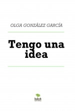 Tengo una idea