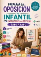 Libro Preparar la Oposición de Infantil con Inteligencia Artificial paso a paso, autor OPOINFANTIL 