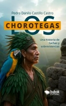 Libro Los chorotegas, autor Pedro Danilo Castillo Castro