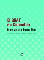 Libro El SOAT en Colombia, autor Dairon Alexander Fonseca Mesa