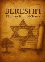Libro BERESHIT 1 Las Aliyot: Estudio Profundo Biblico, autor More Yojanan ben PerETZ