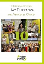 Hay esperanza X certamen de microrrelatos para Vencer el Cáncer