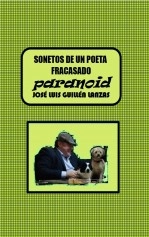 Libro SONETOS DE UN POETA FRACASADO, autor José Luis Guillén Lanzas