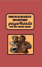 SONETOS DE UN ACÓLITO ENCLAUSTRADO
