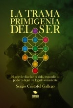 La trama primigenia del ser