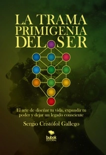La trama primigenia del ser