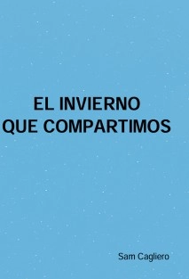 El invierno que compartimos