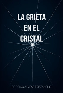 LA GRIETA EN EL CRISTAL
