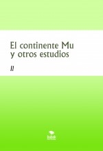 Libro El continente Mu y otros estudios, autor Luis Rafael García Lorente